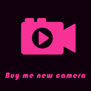 Buy me new camera!