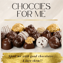 delicious chocolates for me