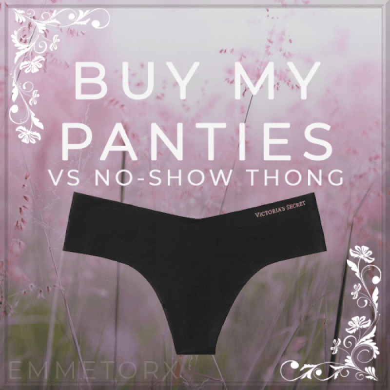 Buy my Panties VS No Show Thong