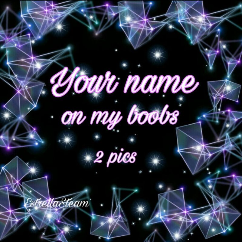 Your name in my boobs 2pics