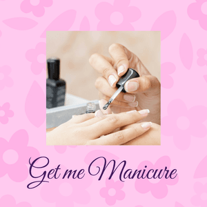 Get me Manicure