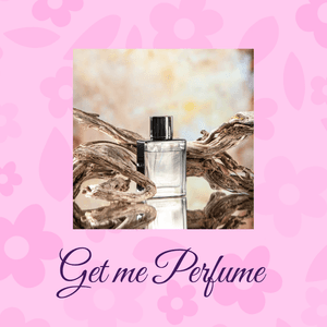 Get me Perfume