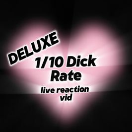 DELUXE Dick Rating