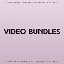 VIDEO BUNDLES!