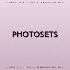 PREMADE PHOTOSETS
