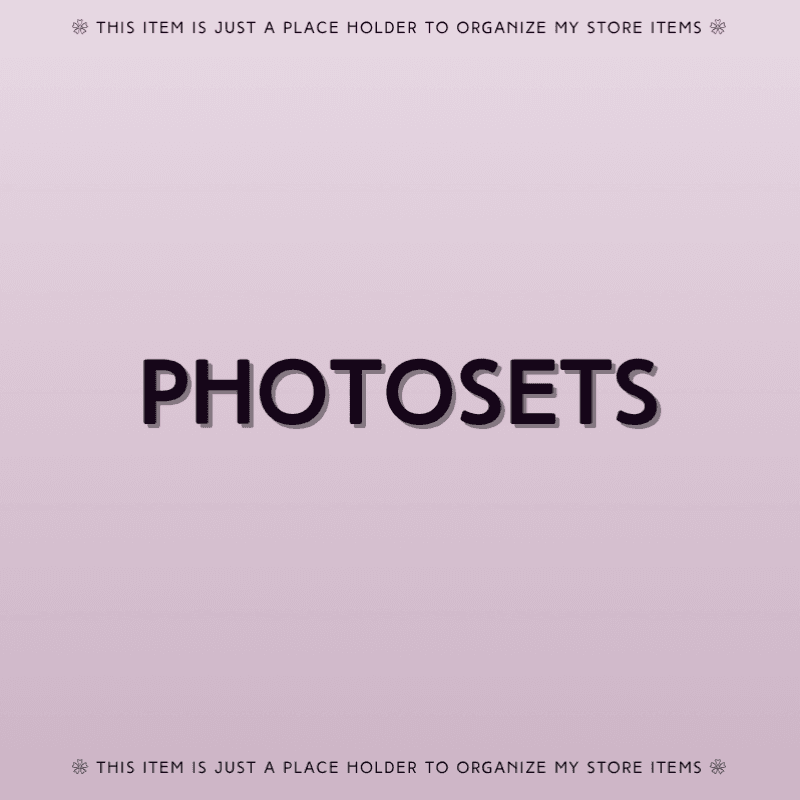 PREMADE PHOTOSETS