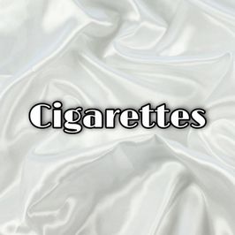 Cigarettes