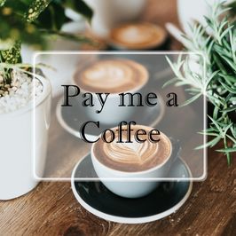 Pay me a coffee