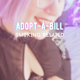 AdoptABill: Smoking Related
