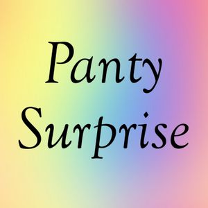 Panty Surprise