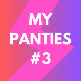 My panties No3