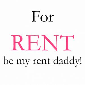 Pay my rent