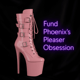 Phoenix's Pleaser Obsession