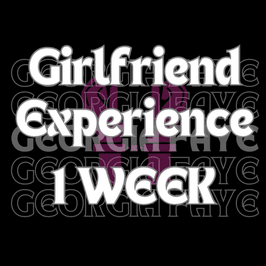 Girlfriend Experience 1 week GFE