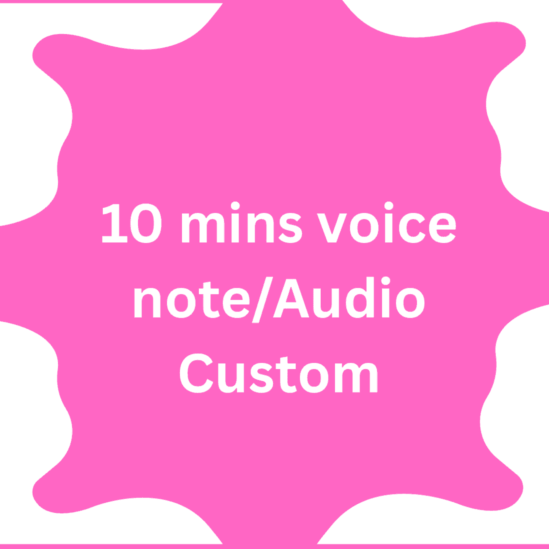 10 mins audio voice note custom