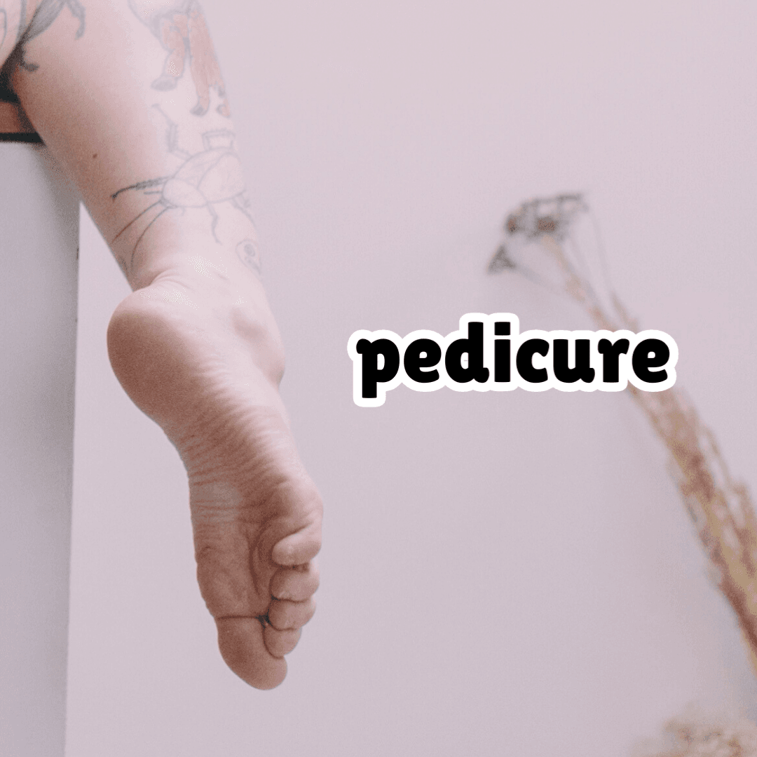 treat me to a pedicure