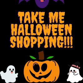Take Me Halloween Shopping