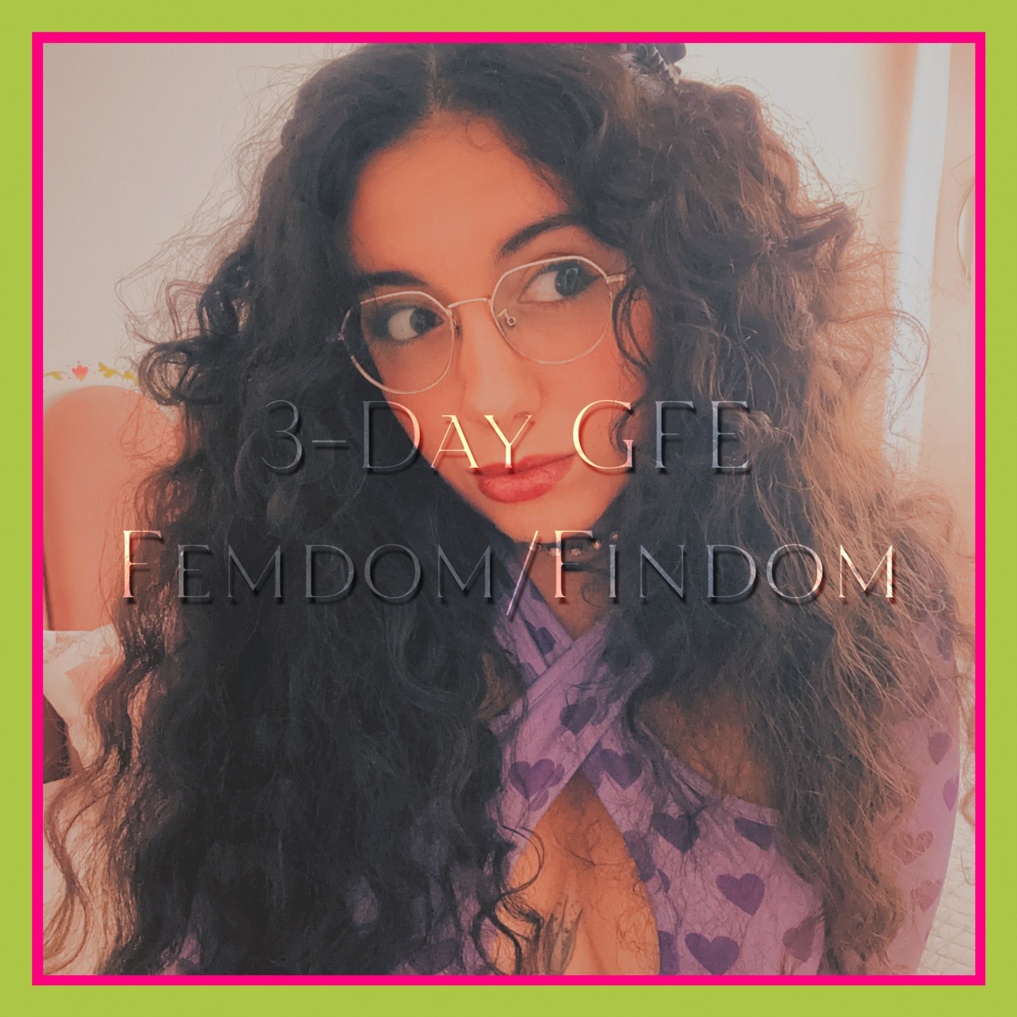 3 Day GFE