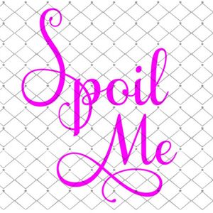 Spoil Me