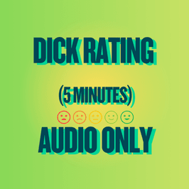 Dick Rating Five Minute Audio File