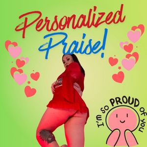 Personalized Praise Audio