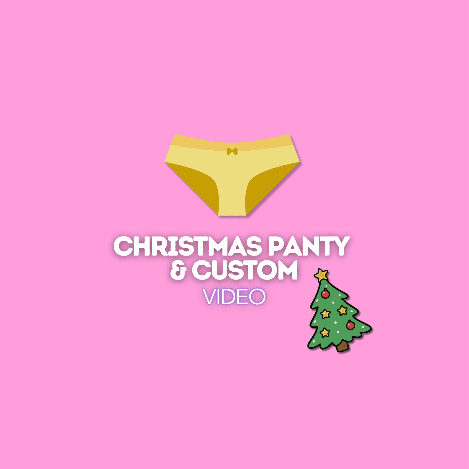Christmas Panty  Custom Video