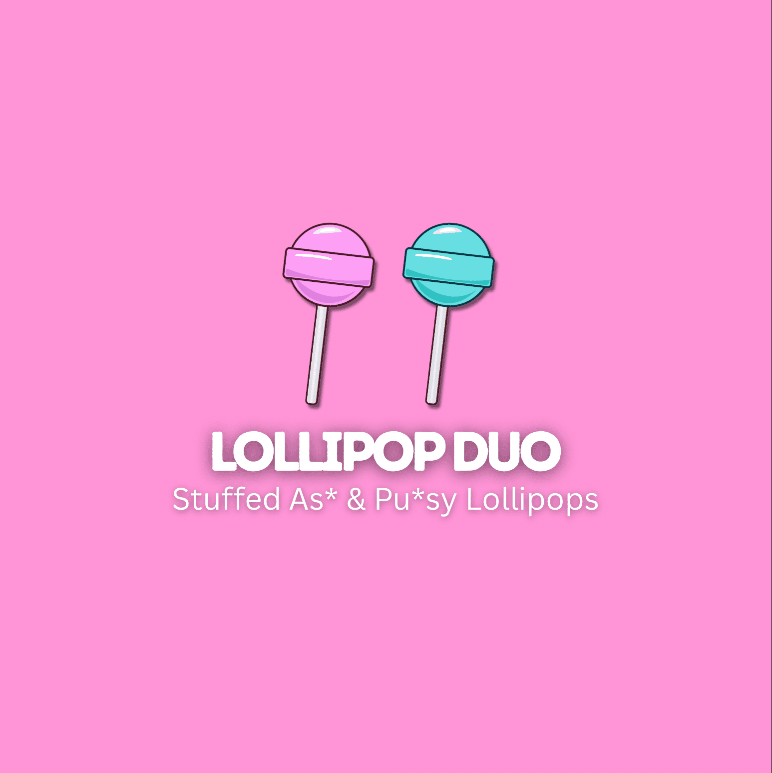 Stuffed Pussy And Ass LolliPop Duo