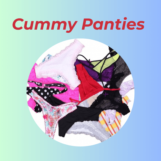 Cummy Panties With Video