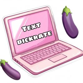 Text dickrate