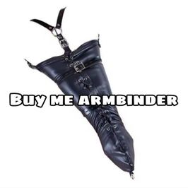 Buy me my first armbinder!