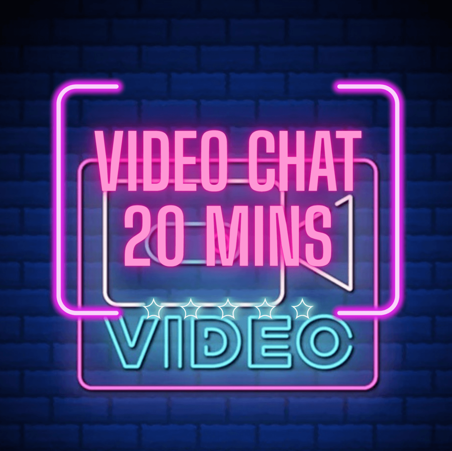 Video chat 20 mins