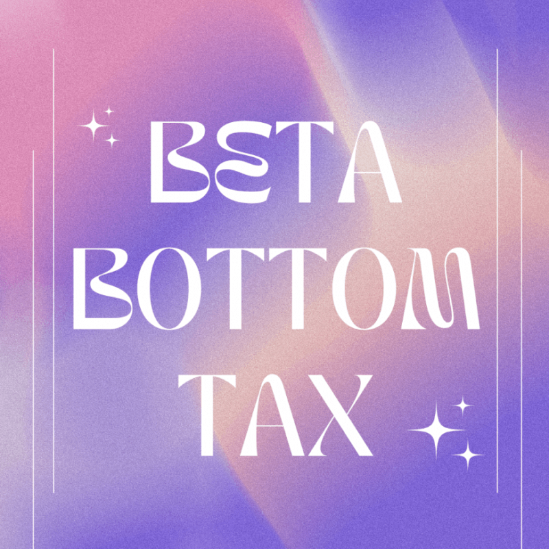 BETA BOTTOM TAX