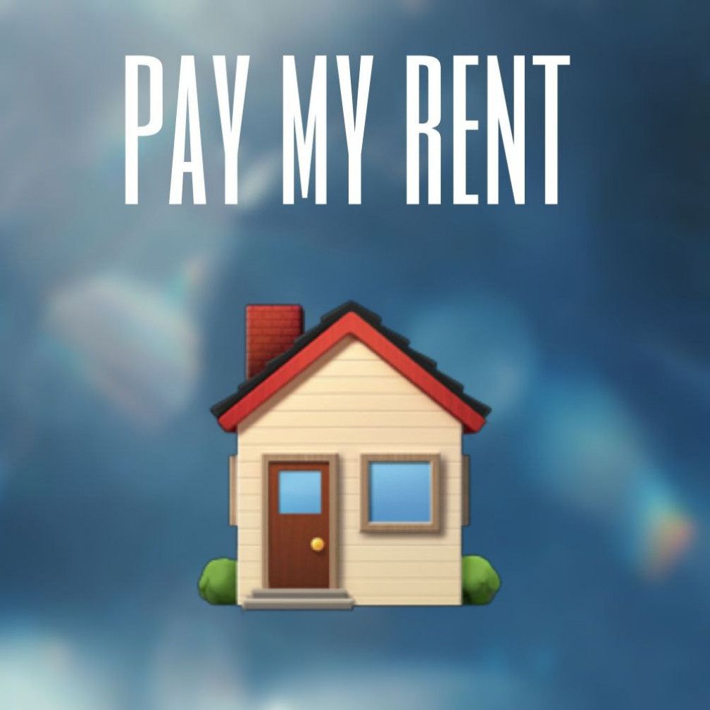 Pay my rent