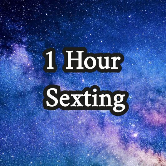 1 Hour Sexting