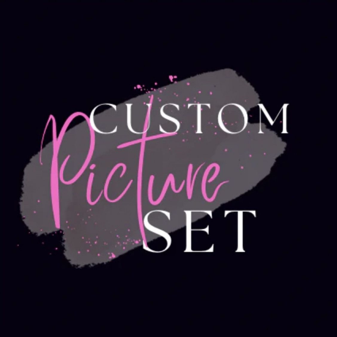 10 Custom Pictures