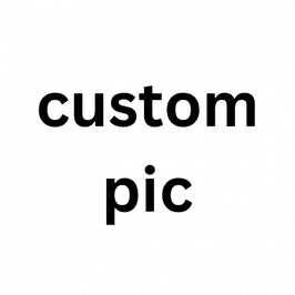 5 custom pics