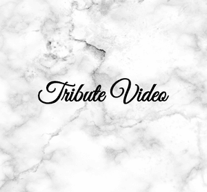 Tribute Video