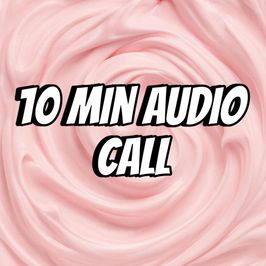 10 min Audio Call