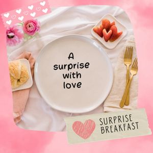 Surprise breakfast gift to start the day off right