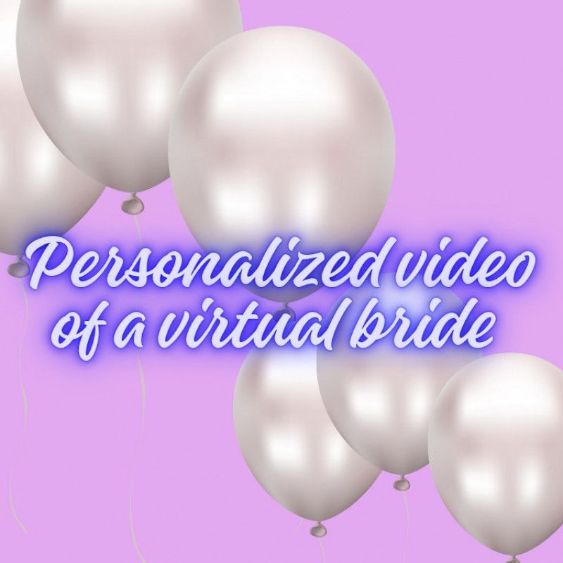 A personalized video watching your virtual girlfriend