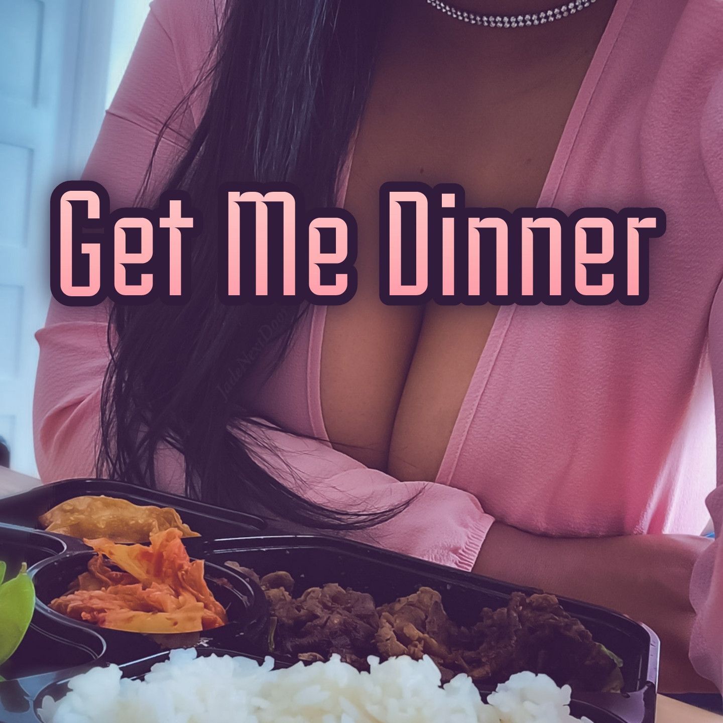 Get Me Dinner