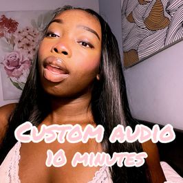 Custom 10 Minute Audio
