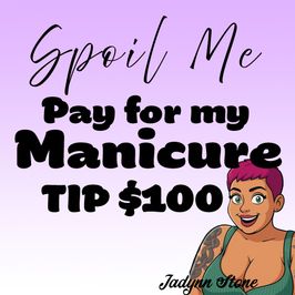 Pay For My Manicure