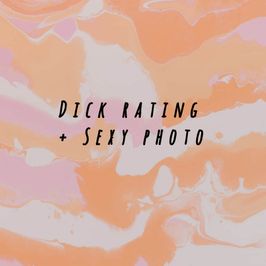 Dick rating and sexy photo