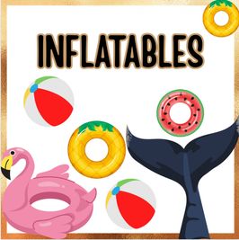INFLATABLES