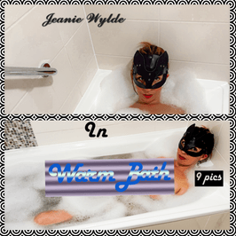 Jeanie Wylde in Warm Bath