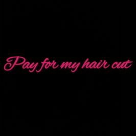 Pay for my haircut