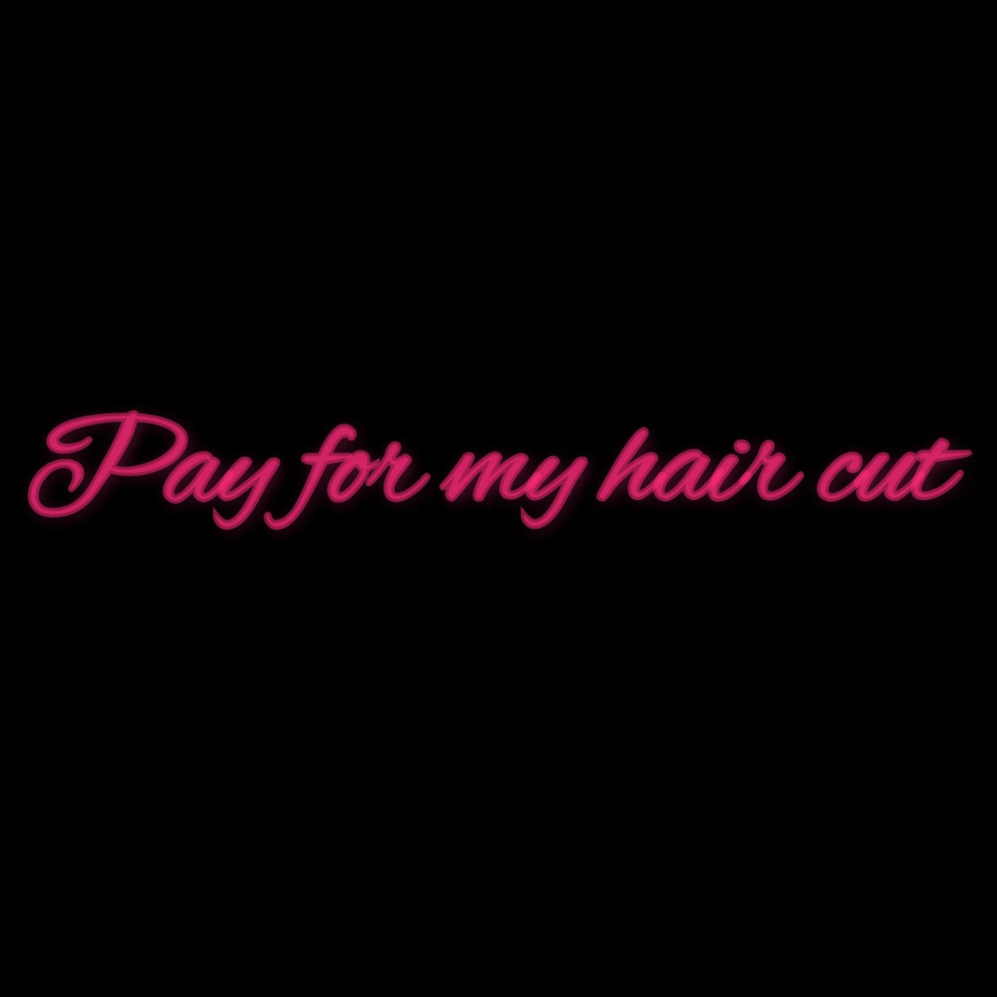 Pay for my haircut