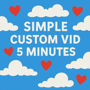 Simple custom vid 5 min