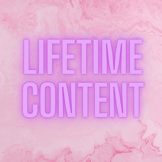 Lifetime content